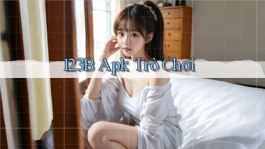 123b apk trò chơi