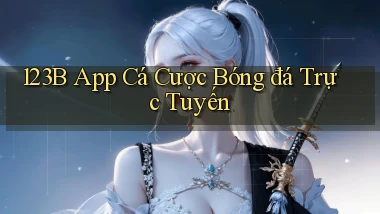 123b app cá cược bóng đá trực tuyến