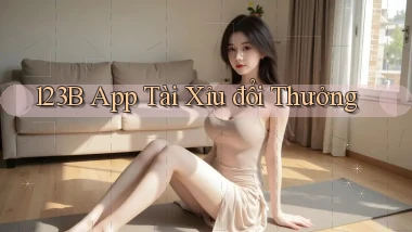 123b app tài xỉu đổi thưởng
