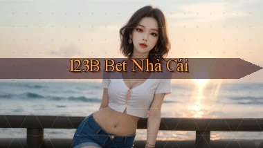 123b bet nhà cái