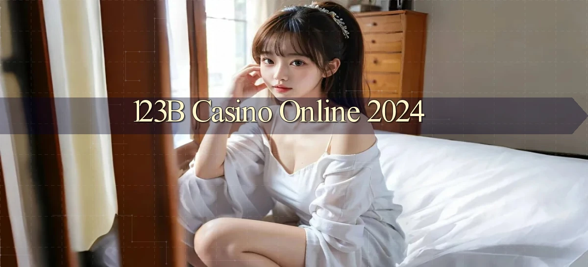 123b casino online 2024