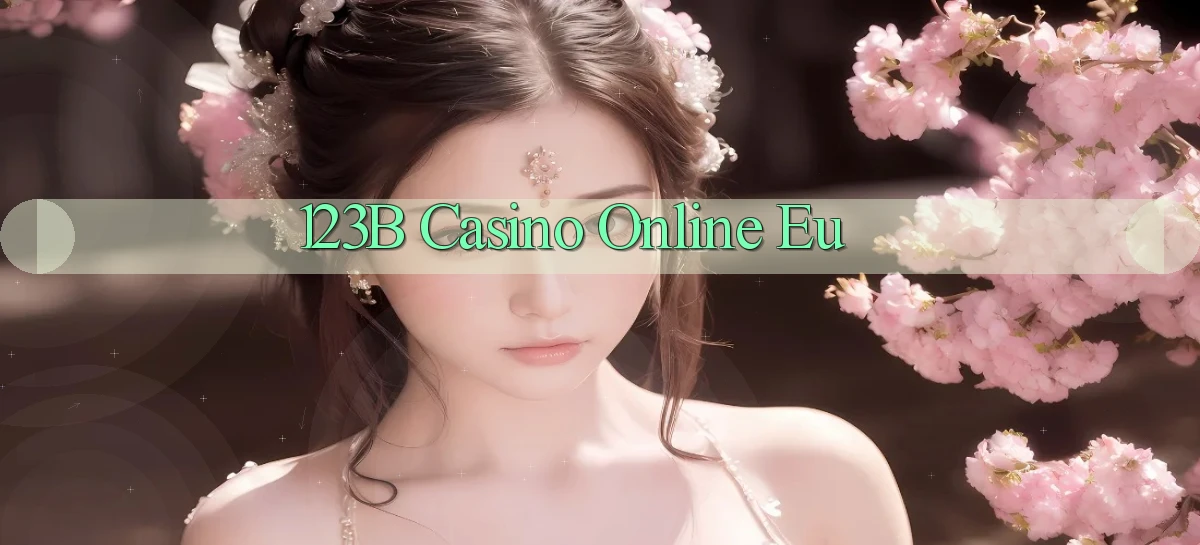 123b casino online eu