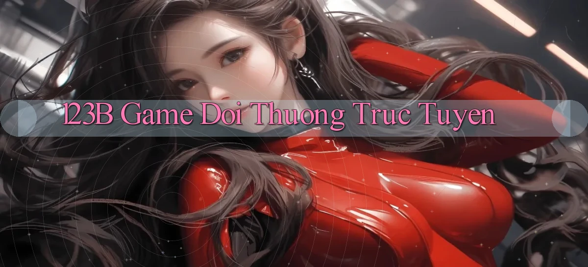 123b  game doi thuong truc tuyen