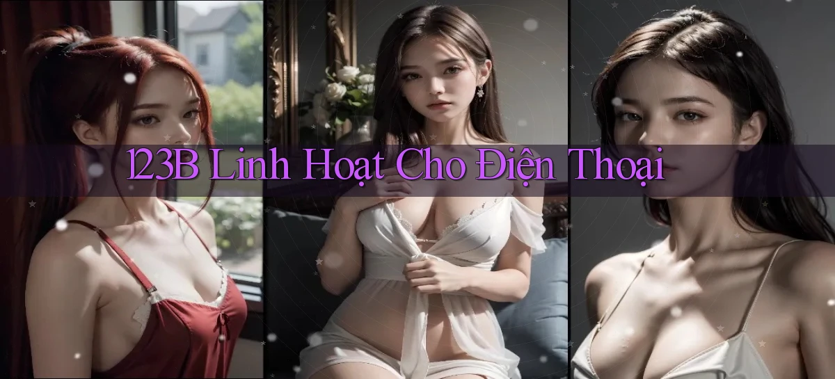 123b linh hoạt cho điện thoại