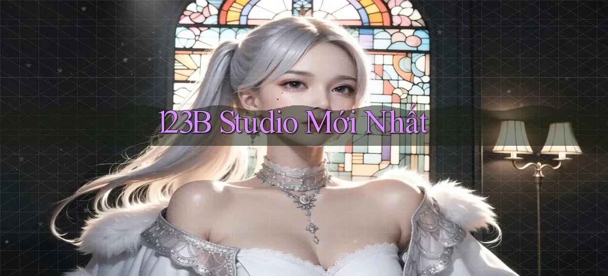 123b studio mới nhất