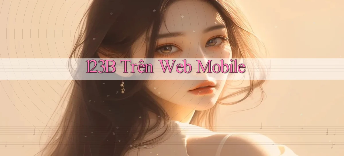 123b trên web mobile