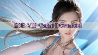 123b VIP Game Download
