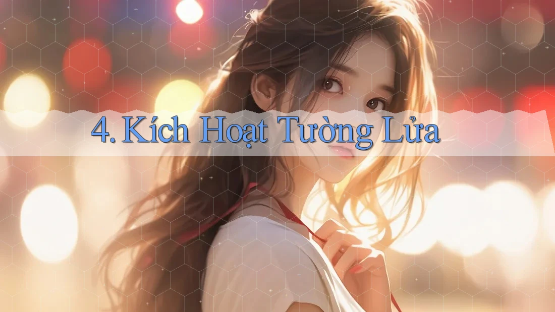 4. Kích Hoạt Tường Lửa 4. Kích Hoạt Tường Lửa