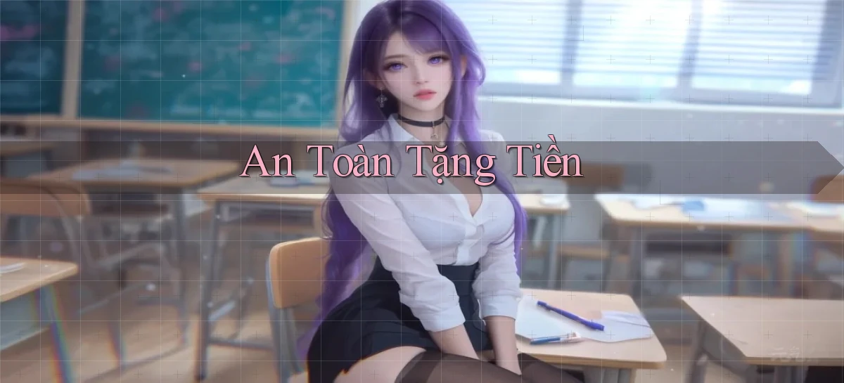 An toàn Tặng tiền