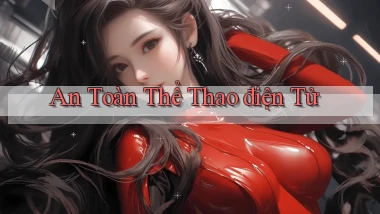 An toàn Thể thao điện tử