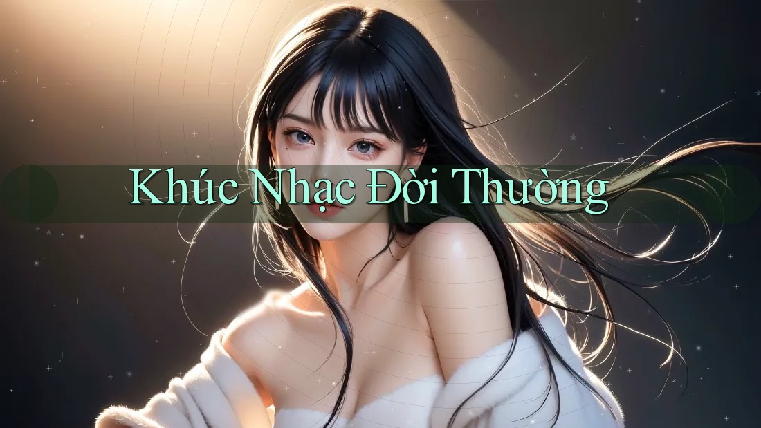 Khúc Nhạc Đời Thường