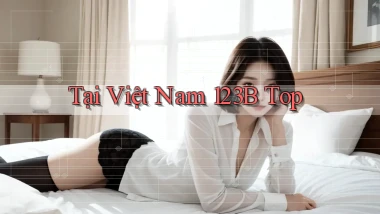 tại việt nam 123b top