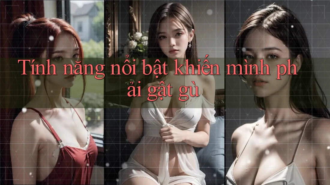 Tính năng nổi bật khiến mình phải gật gù Tính năng nổi bật khiến mình phải gật gù